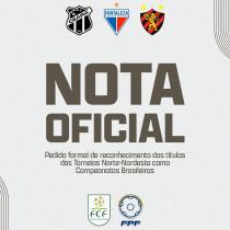 Nota Oficial - Pedido Formal de Reconhecimento dos Títulos dos Torneios Norte-Nordeste como Campeonatos Brasileiros