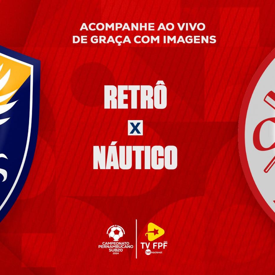 PE SUB20: Retrô x Náutico 20/07
