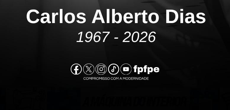 FPF lamenta falecimento de Carlos Alberto Dias