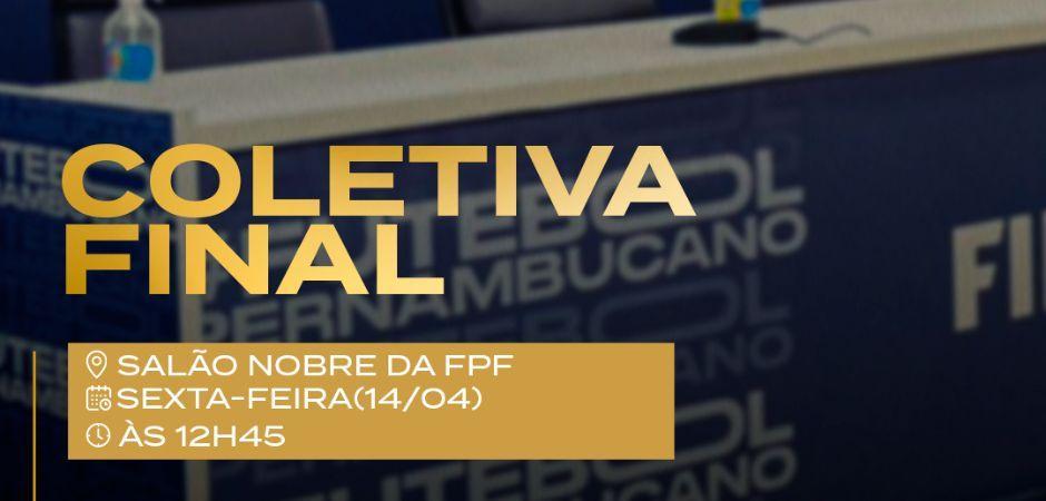 Coletiva da final do Pernambucano acontece nesta sexta-feira (14)